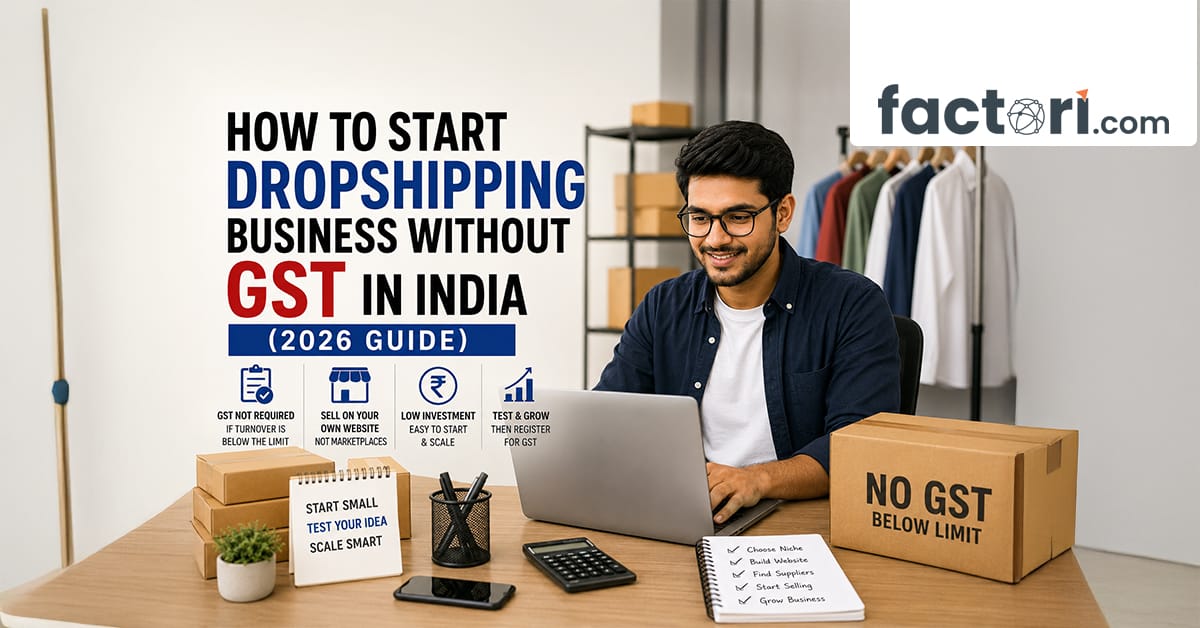 Dropshipping Business Without GST India