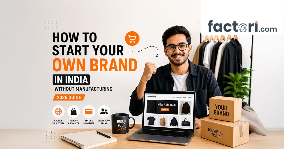 Start Your Own Brand in India