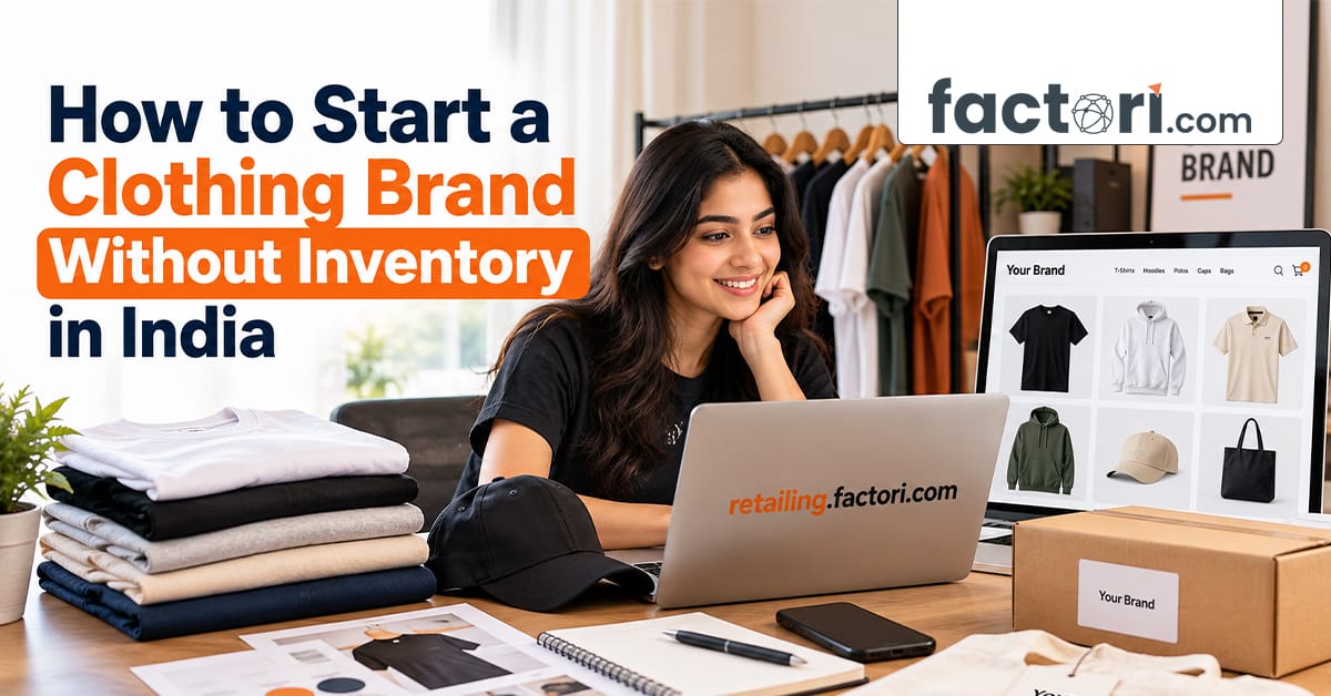 Start Clothing Brand Without Inventory